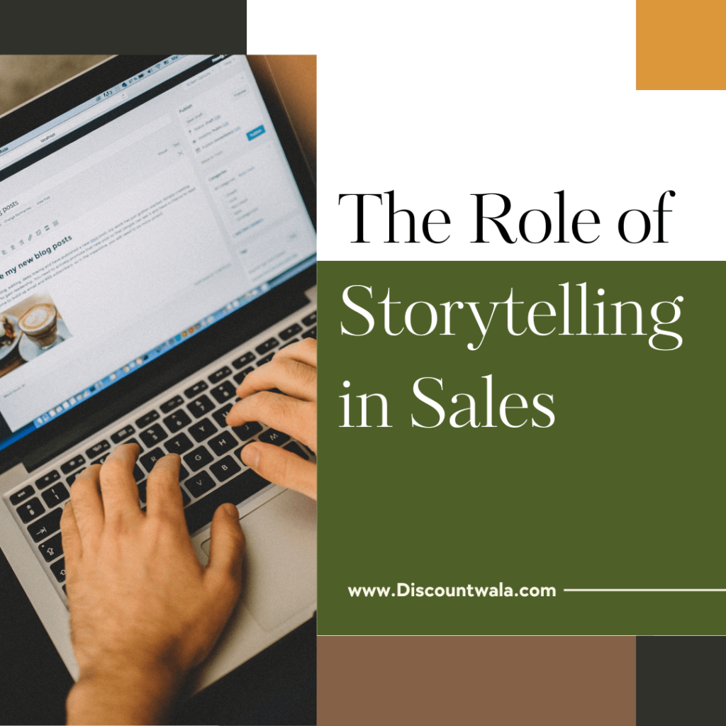 The Role of Storytelling in Sales - DiscountWala: Coupons, Offers ...